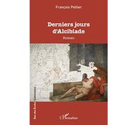 Derniers jours d'Alcibiade