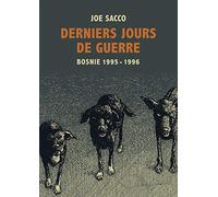 Derniers jours de guerre: Bosnie, 1995-1996