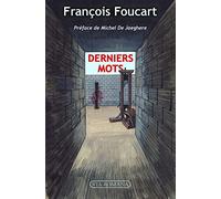 DERNIERS MOTS