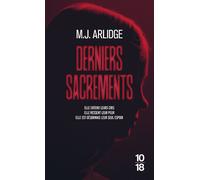 Derniers sacrements - Matthew J. Arlidge - 10/18 - Poche - Roman