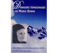 Derniers témoignages de Maria Simma - L40 - Maria Simma - Rassemblement A Son Image - broché - Essai