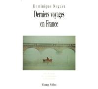 Derniers Voyages En France