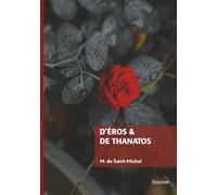 D'Éros & de Thanatos