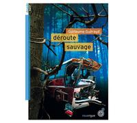Déroute sauvage