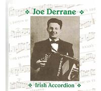 Derrane, Joe - Irish Accordion
