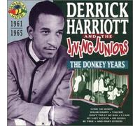 Derrick Harriott and the Jiving Juniors 1961-1965 - The Donkey Years 1961 [Import]