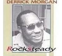 Derrick Morgan - Rocksteady