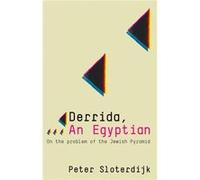Derrida an Egyptian by Peter Karlsruhe School of Design Sloterdijk Peter Sloterdijk (Auteur)