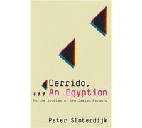 Derrida an Egyptian by Peter Karlsruhe School of Design Sloterdijk Peter Sloterdijk (Auteur)