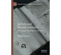 Derrida And Textual Animality