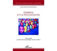 Derrida et la psychanalyse Textes recueillis par l'Association des psychologues cliniciens de Lille 3 - Rosa Caron - L'harmattan - broché - Revue