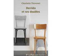 Derrida et ses doubles
