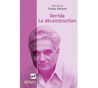 Derrida. La déconstruction - Charles Ramond - Puf - broché - Essai