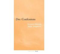 Jacques Derrida – Derrida-Saint Augustin : des confessions – Broché