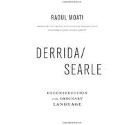 Derrida/Searle - Deconstruction And Ordinary Language