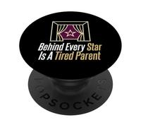 Derrière Chaque étoile est Une mère de théâtre fatiguée PopSockets PopGrip Adhésif