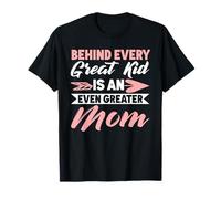 Derrière Chaque Grand Enfant se Trouve Un Parent Encore Plus Grand de la Vie de Maman T-Shirt