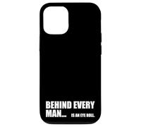 Derrière Chaque Grand Homme se Trouve Un Mariage drôle d'humour Coque pour iPhone 12/12 Pro