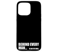 Derrière Chaque Grand Homme se Trouve Un Mariage drôle d'humour Coque pour iPhone 15 Pro Max