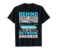 Derrière Chaque Grande Connexion Funny Network Engineer Lovers T-Shirt