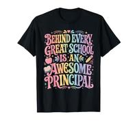 Derrière Chaque Grande école se Trouve Un génial Principal T-Shirt