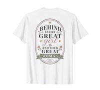 Derrière Chaque Grande Fille Forte Citation T-Shirt