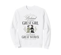 Derrière Chaque Grande Fille Une Autre Grande Femme amitié Sweatshirt