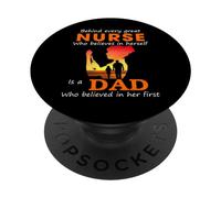 Derrière Chaque Grande infirmière Qui croit en Elle-même est Un Papa PopSockets PopGrip Adhésif