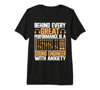 Derrière Chaque Grande Performance se Trouve Un ingénieur du Son T-Shirt Haut de Gamme