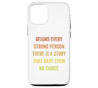 derrière Chaque Personne Forte, il y a Une Histoire, Vintage Style Coque pour iPhone 12/12 Pro