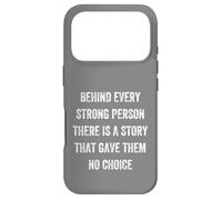 derrière Chaque Personne Forte, il y a Une Histoire, Vintage Style Coque pour iPhone 17 Pro