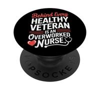 Derrière chaque vétéran en bonne santé se trouve une infirmière surmenée VA Nurse PopSockets PopGrip Adhésif