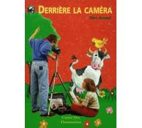 Derrière la caméra