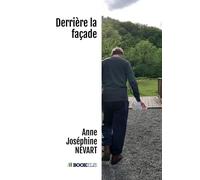 Derrière la façade - Anne-Joséphine Nevart - Bookelis - broché - Beau livre