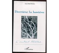 Derrière la Lumiere