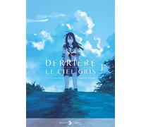Derrière le ciel gris T01 - Sugaru Miaki - Delcourt - broché - Manga