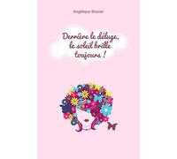 Derrière le déluge, le soleil brille toujours !