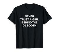 Derrière Le DJ Booth Funny Techno EDM Festival Meme Rave DNB T-Shirt