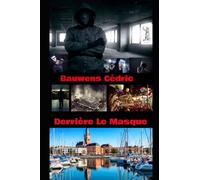 Derrière Le Masque