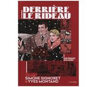 Derrière Le Rideau - Simone Signoret & Yves Montand