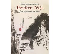 Derrière L'écho - Dans La Profondeur Des Ombres - Haïku
