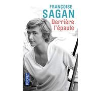 Derrière l'épaule