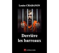 Derrière les barreaux