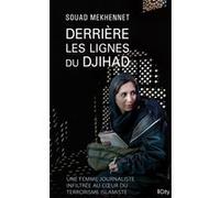 Derrière les lignes du djihad