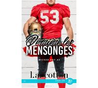 Derrière les mensonges - L.A. Cotton - Juno Publishing - broché - Roman