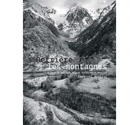 Derrière les montagnes Visages et paysages dans la vallée de la Roizonne - Emmanuel Breteau - Arnaud Bizalion - cartonné - Beau livre