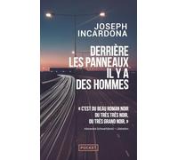 Derrière les panneaux, il y a des hommes