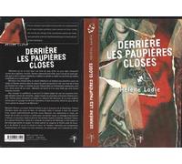 Derrière les paupières closes - Hélène Lodie - Odin Eds - broché - Roman