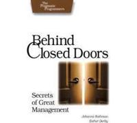 Derrière les portes closes. Les secrets d'un bon management
