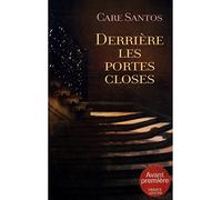 Derrière les portes closes / Santos, Care / Réf32614
